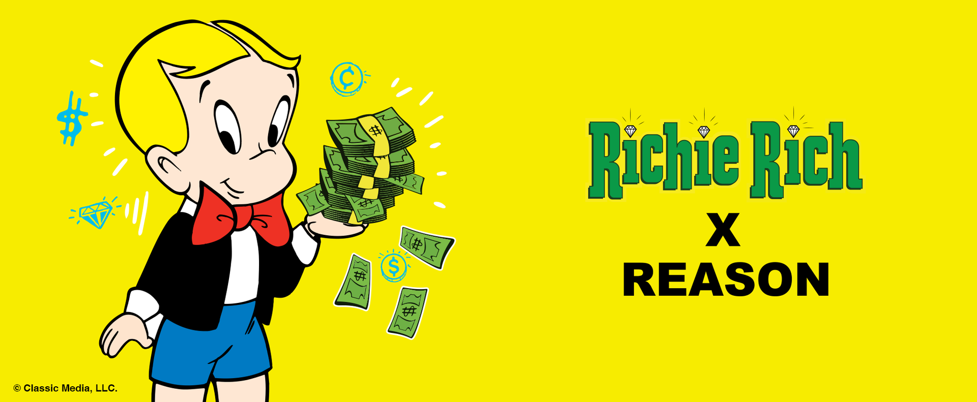 Reason x Richie Rich