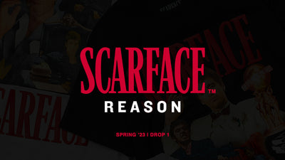 Scarface x Reason | Spring '23 Drop 1